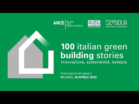 Presentazione rapporto 100 ITALIAN GREEN BUILDING STORIES